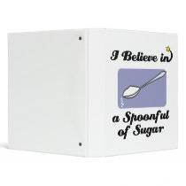 i believe in spoonful of sugar vinyl binders