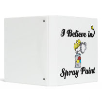 i believe in spray paint binders