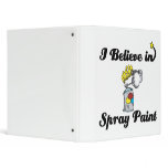 i believe in spray paint binders