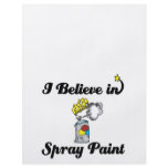 i believe in spray paint flyers