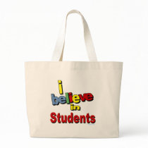 I believe in Students Tote Bag