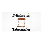 i believe in tabernacles photo cards
