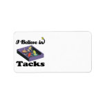 i believe in tacks personalized address label