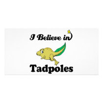 i believe in tadpoles customized photo card