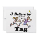 i believe in tag custom invite
