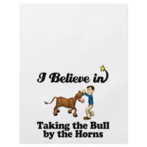 i believe in taking  bull by horns personalized flyer