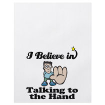 i believe in talking to the hand personalized flyer