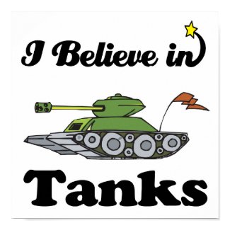 i believe in tanks print