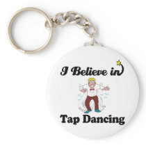 i believe in tap dancing key chain