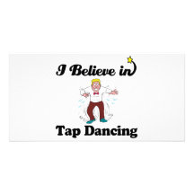 i believe in tap dancing picture card