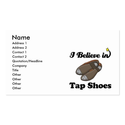 i believe in tap shoes business card templates (front side)