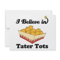 i believe in tater tots custom invitation