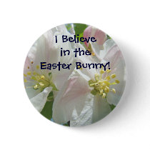 I Believe in the Easter Bunny! buttons Spring