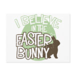 I Believe in the Easter Bunny postcards