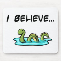 I Believe in the Loch Ness Monster Mouse Mat