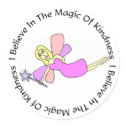 I Believe In The Magic Of Kindness Stickers sticker