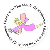 I Believe In The Magic Of Kindness Stickers