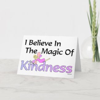 I Believe In The Magic Of Kindness Thank You Card card