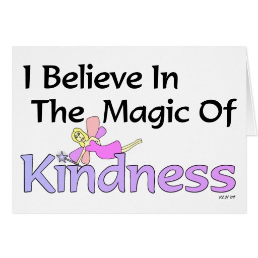 I Believe In The Magic Of Kindness Thank You Card