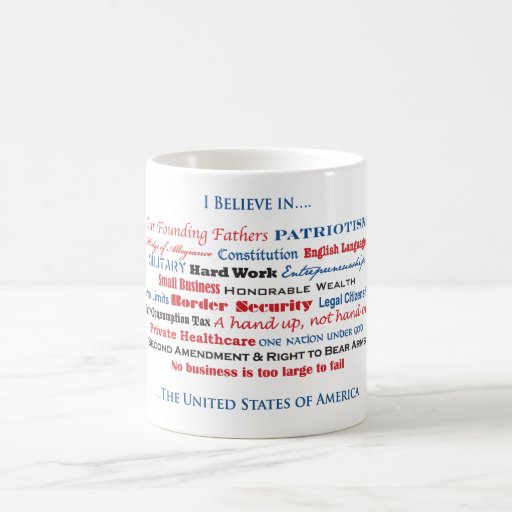 I believe in the United States Coffee Mugs