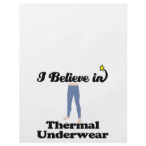 i believe in thermal underwear custom flyer