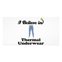 i believe in thermal underwear photo cards