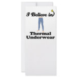 i believe in thermal underwear customized rack card