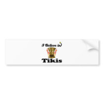 i believe in tikis