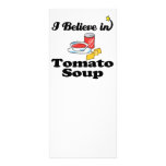 i believe in tomato soup customized rack card