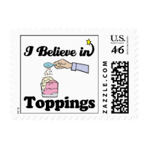i believe in toppings postage