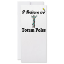 i believe in totem poles custom rack card