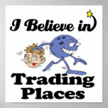 i believe in trading places print
