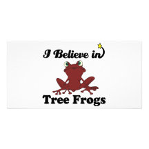 i believe in tree frogs picture card