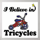i believe in tricycles posters