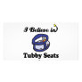 i believe in tubby seats personalized photo card