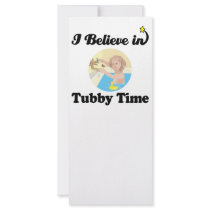 i believe in tubby time rack cards