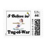 i believe in tug of war postage stamp
