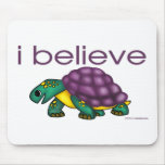 I believe in Turtles Mouse Pad