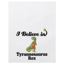 i believe in tyrannosaurus rex custom flyer