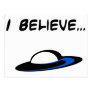 I Believe in UFO's Post Cards