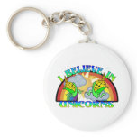 I Believe In Unicorns keychains