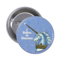 I Believe in Unicorns Pins
