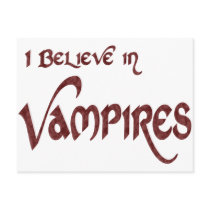 I Believe In Vampires postcards by myfavoritetees I Believe In Vampires postcards