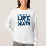 life before death t shirt