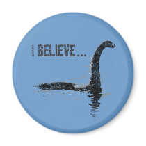 I Believe ... Lochness Monster Refrigerator Magnet