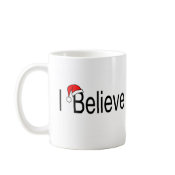 I Believe mug