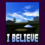 I Believe Poster