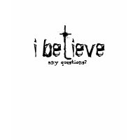 i believe shirt