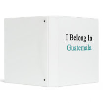 I Belong In Guatemala Vinyl Binder