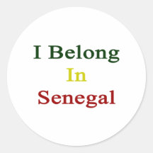 I Belong In Senegal Round Stickers